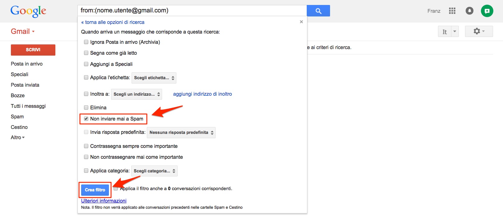 Filtro Gmail non inviare mai a spam