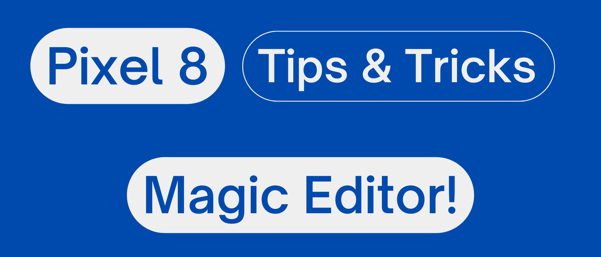 magic editor pixel 8